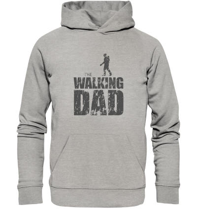 Organic Fashion Hoodie - The Walking Dad - Trage DAD1 - D - Heather Grey XS front dark