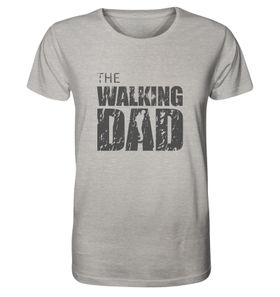 Organic Shirt - The Walking Dad - Trage DAD2 - D - meliert Organic Shirt - The Walking Dad - Trage DAD2 - D - meliert - Heather Grey XS front dark
